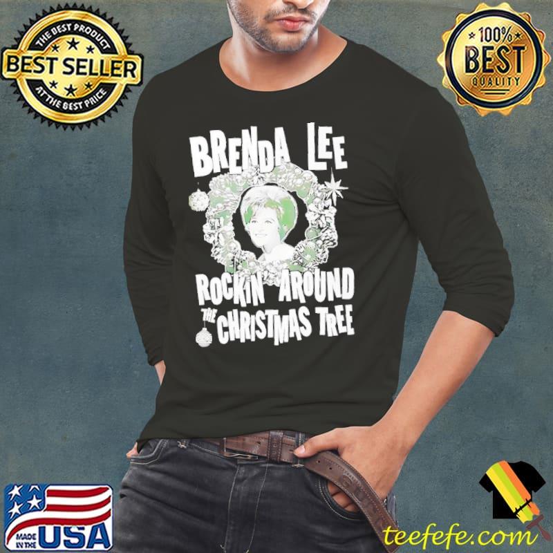 Brenda Lee Rockin’ Around The Christmas Tree Shirt
