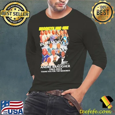 Brooklyn Nine-Nine In Memory Of Andre Braugher 1962-2023 Thank You For The Memories Signature Shirt