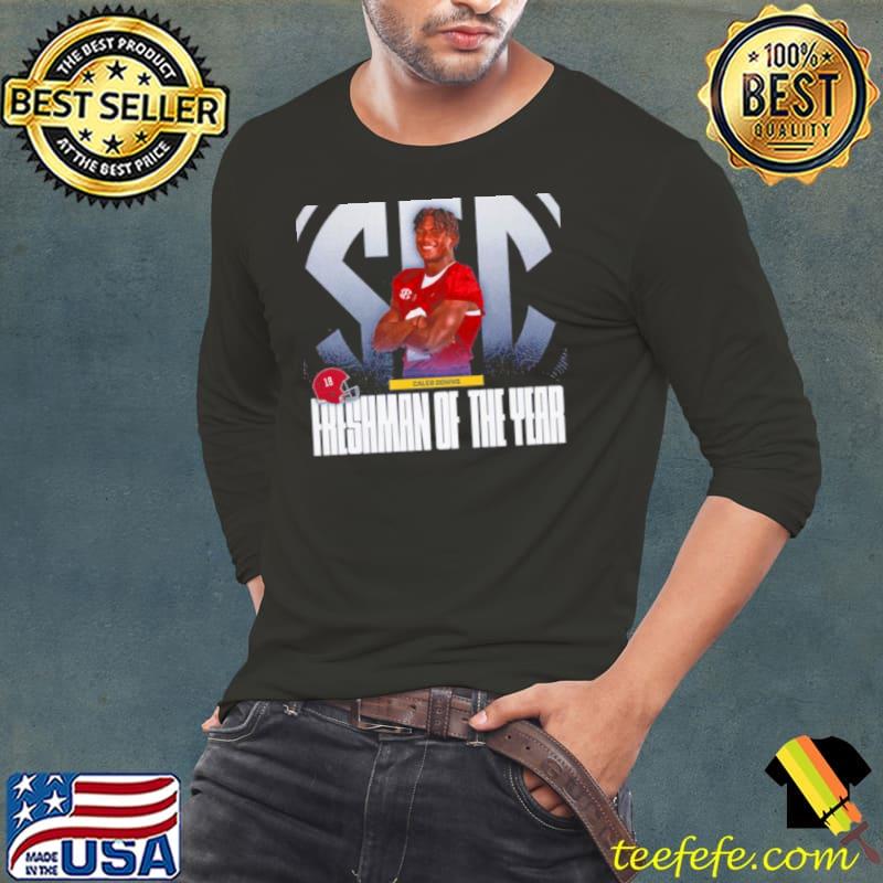 Caleb Downs Alabama 2023 Freshman of the Year Shirt Long Sleeve Tee Caleb Downs Alabama 2023 Freshman of the Year Shirt Long Sleeve Tee