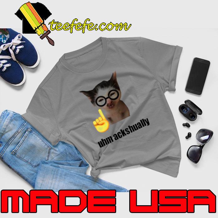 Cat uhm ackhaully s Unisex Cat uhm ackhaully s Unisex