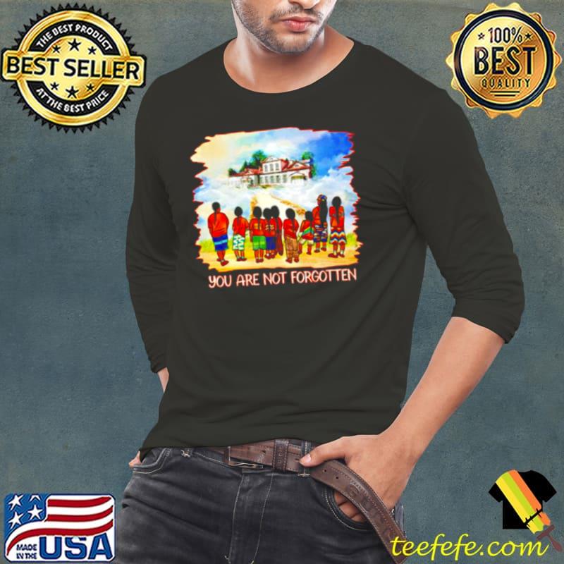 Children you are not forgotten shirt