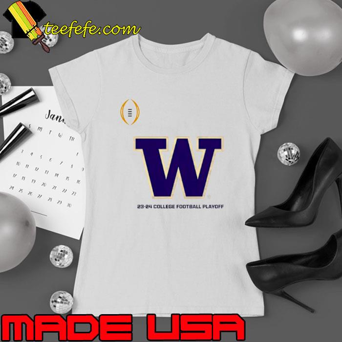 College Football Playoff Washington 23 24 Washington Huskies Shirt