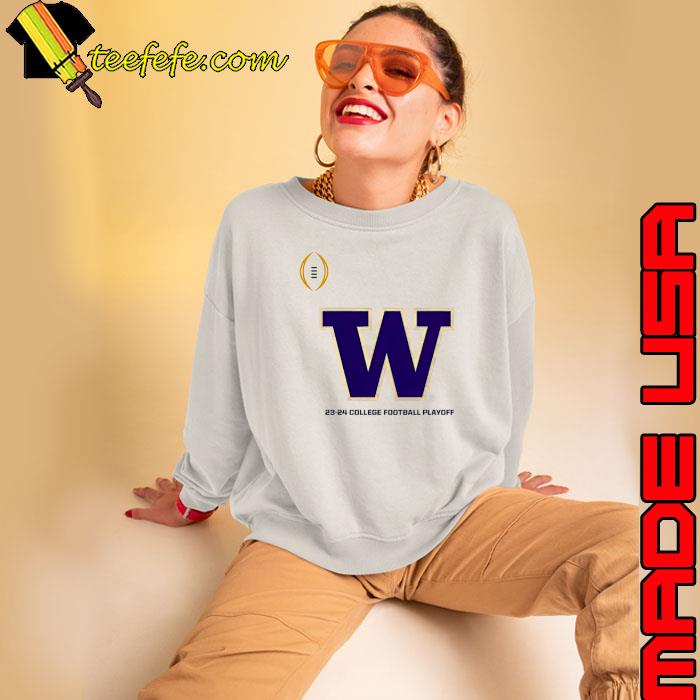 College Football Playoff Washington 23 24 Washington Huskies Shirt Sweatshirt College Football Playoff Washington 23 24 Washington Huskies Shirt Sweatshirt