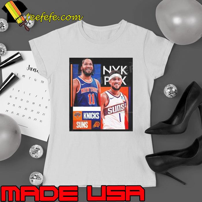 Coming Soon New York Knicks Vs Phoenix Suns NBA Shirt Ladies tee Coming Soon New York Knicks Vs Phoenix Suns NBA Shirt Ladies tee