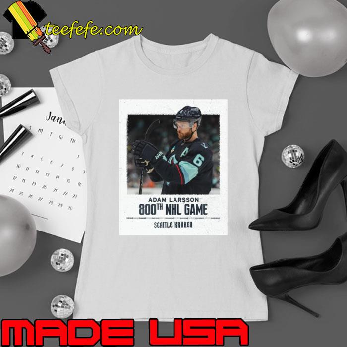 Congrats Seattle Kraken Player Adam Larsson 800th NHL Game In Career shirt