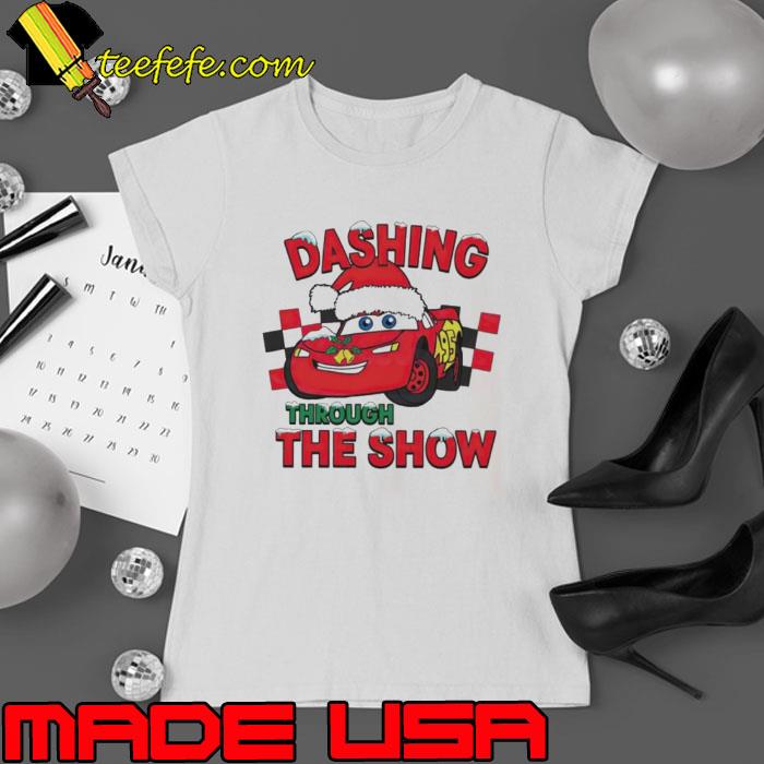 Dashing Through The Snow Lightning McQueen s Ladies tee Dashing Through The Snow Lightning McQueen s Ladies tee