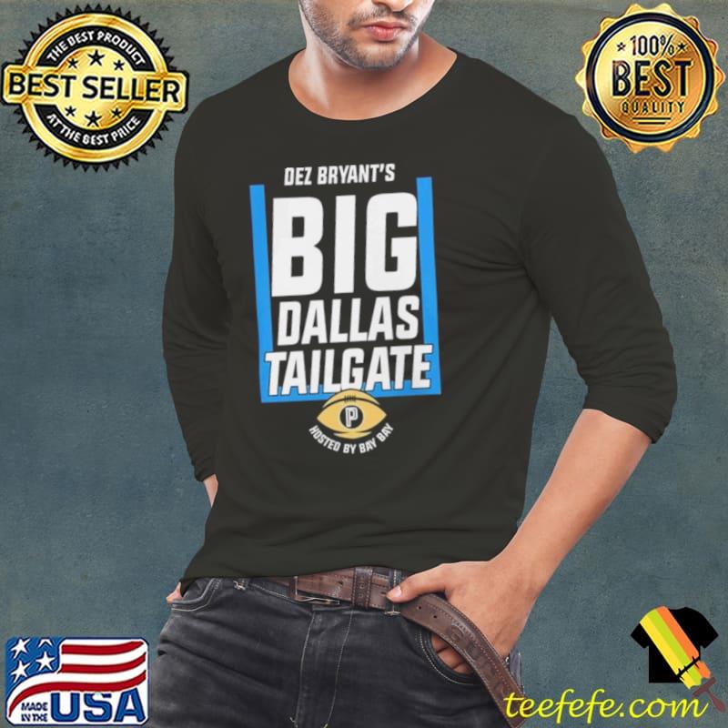 Dez Bryant’s Big Dallas Tailgate Hosted By Bay Bay 2023 s Long Sleeve Tee Dez Bryant’s Big Dallas Tailgate Hosted By Bay Bay 2023 s Long Sleeve Tee