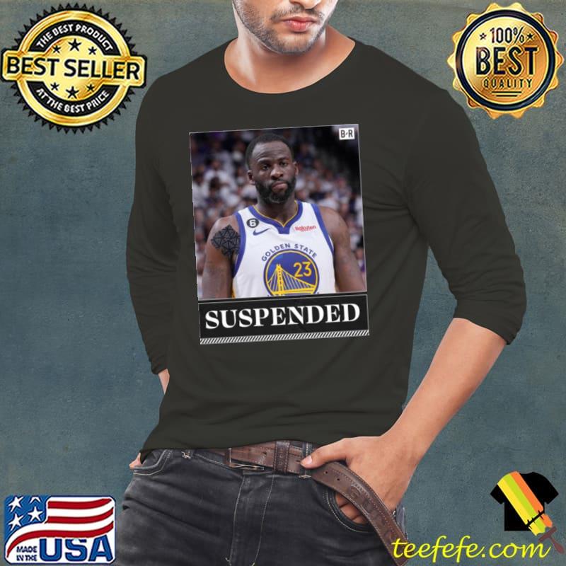 Draymond Green NBA Suspending Shirt Long Sleeve Tee Draymond Green NBA Suspending Shirt Long Sleeve Tee