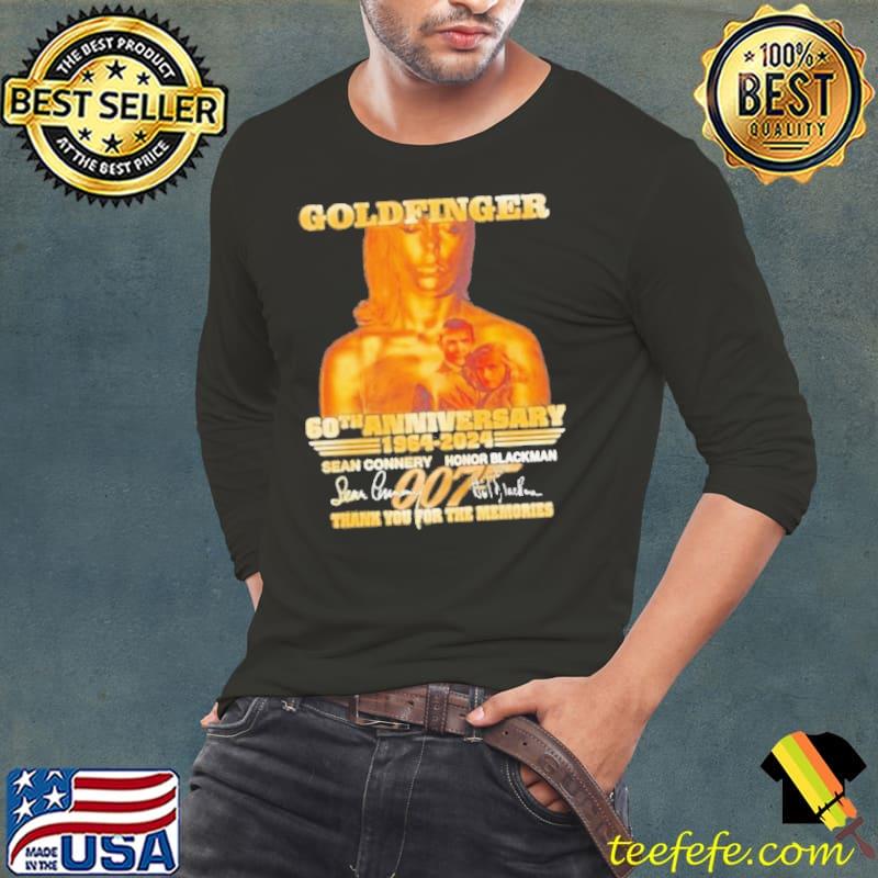 Goldfinger 60th Anniversary 1964 – 2024 Sean Connery And Honor Blackman Thank You For The Memories Shirt
