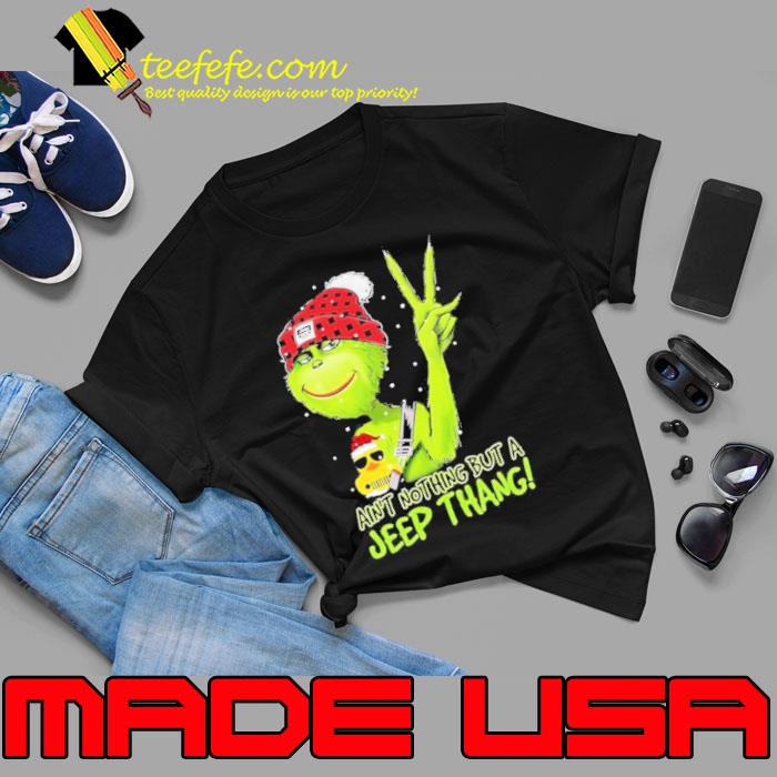 Grinch Hat Santa Ain’t Nothing But A Jeep Thang Merry Christmas Shirt Unisex Grinch Hat Santa Ain’t Nothing But A Jeep Thang Merry Christmas Shirt Unisex