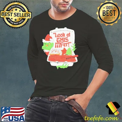 Grinch Hat Santa Hold The Mayo Look At This Mfer Christmas Shirt