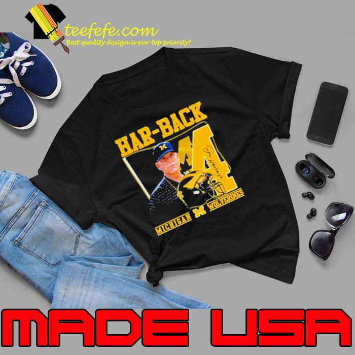 Har-Back 4 Jim Harbaugh Michigan Wolverines Signature s Unisex Har-Back 4 Jim Harbaugh Michigan Wolverines Signature s Unisex