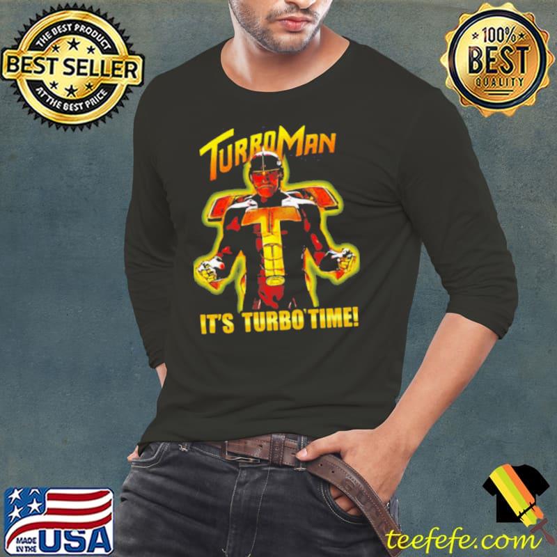 It's Turbo Time Turbo Man shirt It's Turbo Time Turbo Man shirt