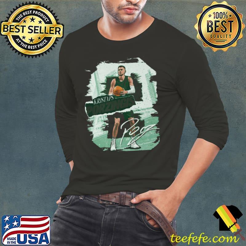Kristaps Porzingis Latvian professional basketball player for the Boston Celtics Rough T-Shirt Long Sleeve Tee Kristaps Porzingis Latvian professional basketball player for the Boston Celtics Rough T-Shirt Long Sleeve Tee