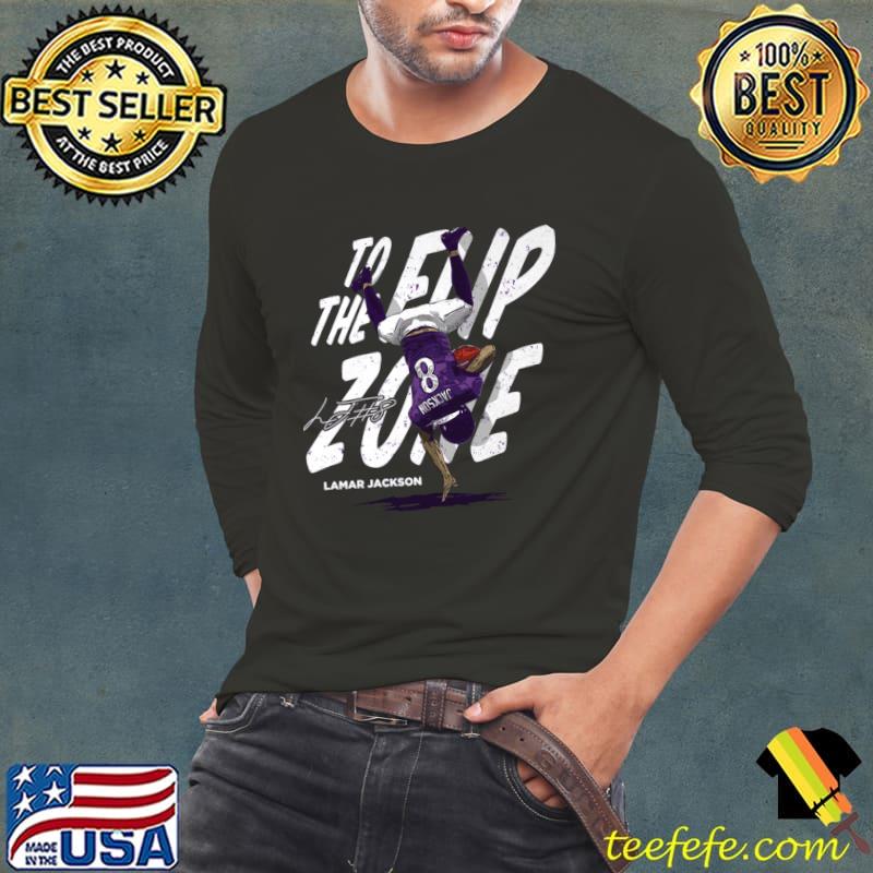 Lamar Baltimore Flip Zone Signature quarterback for the Baltimore Ravens T-Shirt