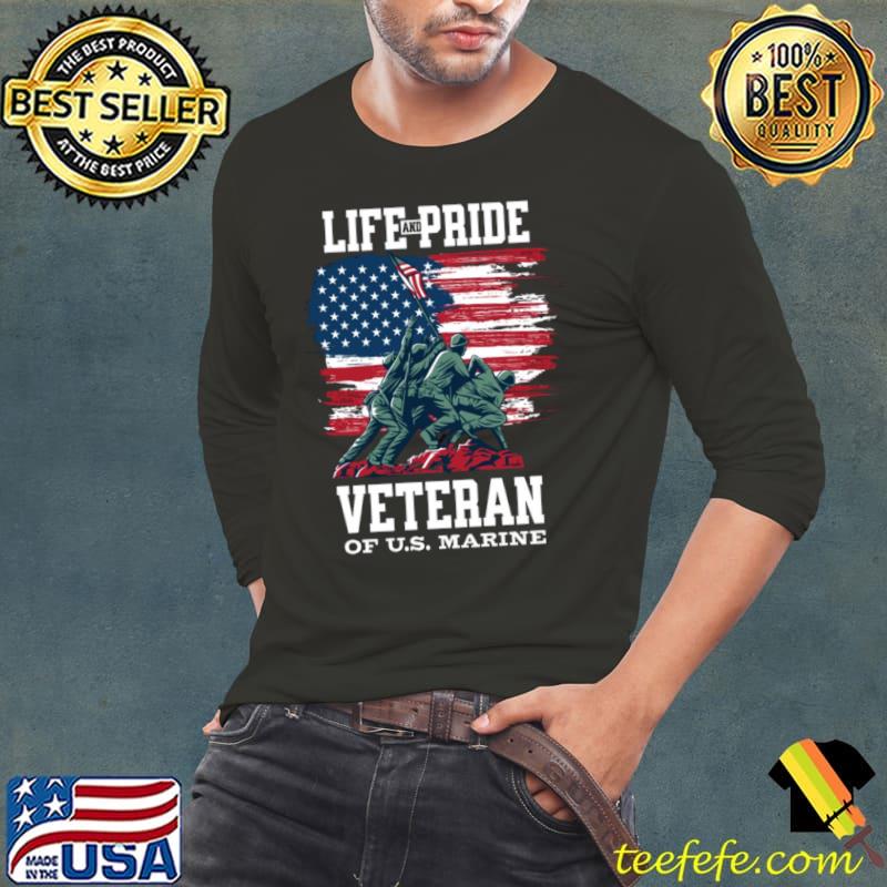 Life and pride veteran of us marine american flag T-Shirt Long Sleeve Tee Life and pride veteran of us marine american flag T-Shirt Long Sleeve Tee