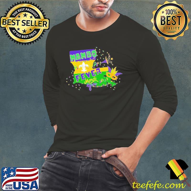 Mambo Fever Mardi Gras s Long Sleeve Tee Mambo Fever Mardi Gras s Long Sleeve Tee