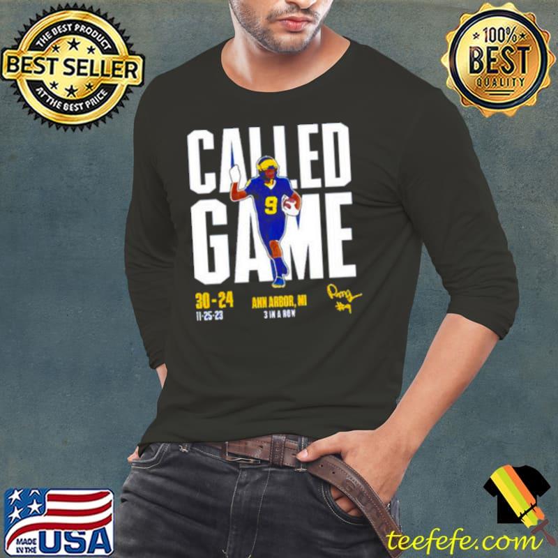 Michigan Called Game Vs Osu 2023 Shirt Long Sleeve Tee Michigan Called Game Vs Osu 2023 Shirt Long Sleeve Tee