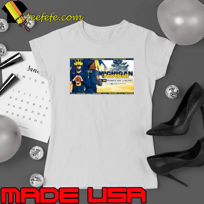 Michigan Monday Game 12 Vs. Ohio State s Ladies tee Michigan Monday Game 12 Vs. Ohio State s Ladies tee