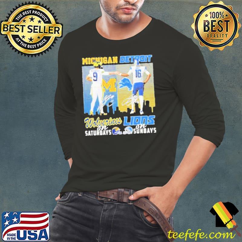 Michigan On Saturdays Detroit Lions On Sundays Shirt Long Sleeve Tee Michigan On Saturdays Detroit Lions On Sundays Shirt Long Sleeve Tee