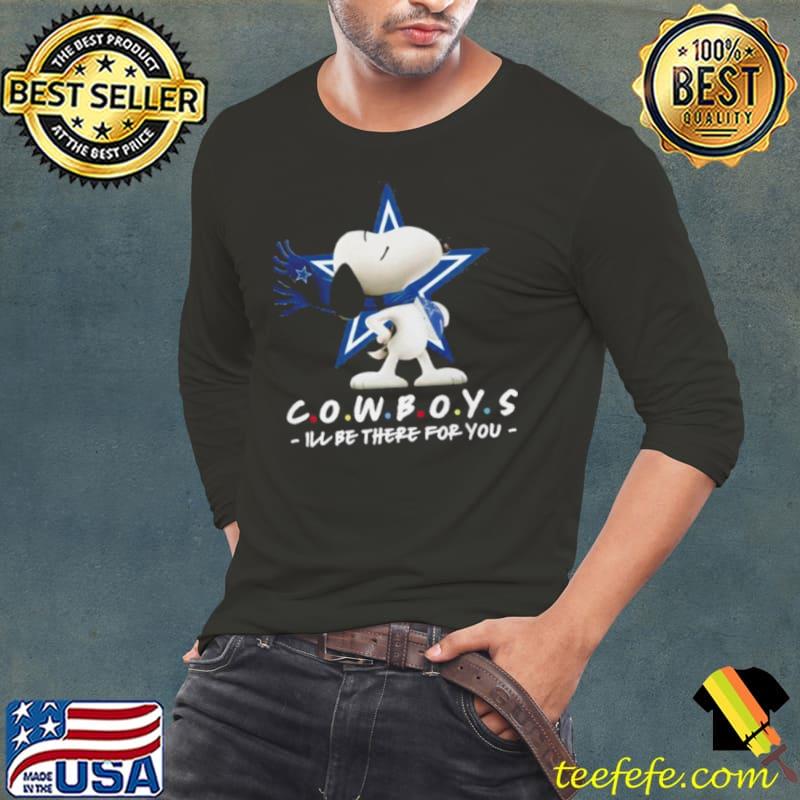 NFL Dallas Cowboys Snoopy I’ll Be There For You 2023 s Long Sleeve Tee NFL Dallas Cowboys Snoopy I’ll Be There For You 2023 s Long Sleeve Tee