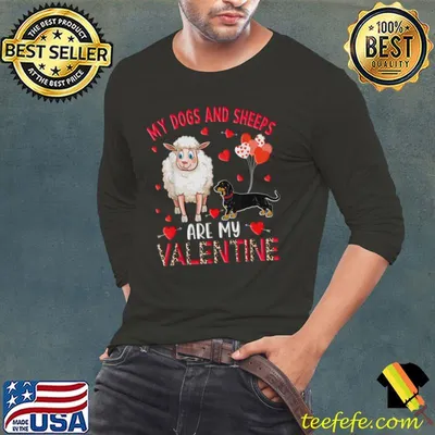 Official my Dogs And Sheeps Are My Valentine Dachshund With Sheep Farm T-Shirt