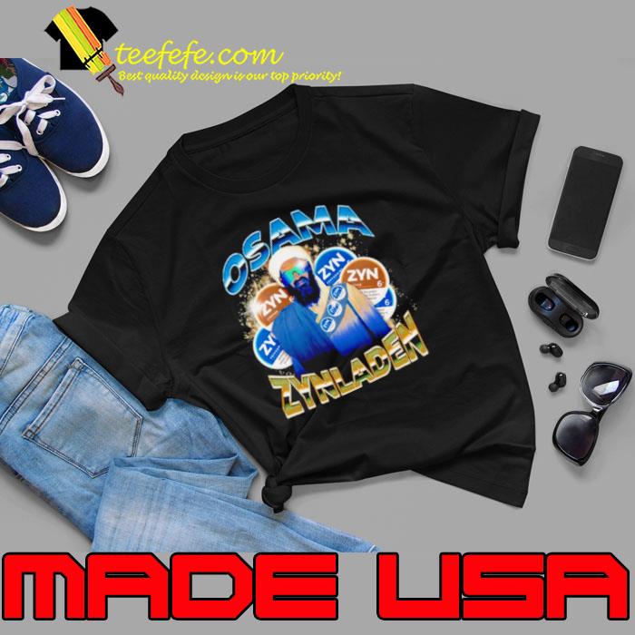 Osama Zynladen Osama bin Laden s Unisex Osama Zynladen Osama bin Laden s Unisex