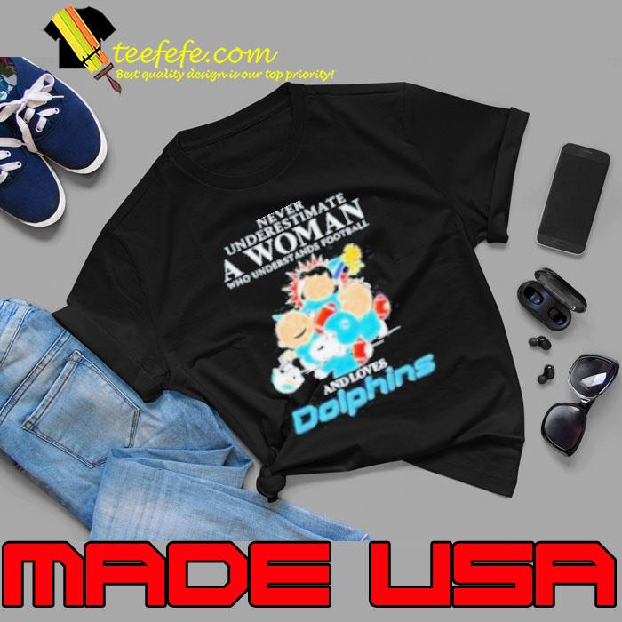 Peanuts Characters Never Underestimate A Woman Who Understands Football And Loves Dolphins Shirt Unisex Peanuts Characters Never Underestimate A Woman Who Understands Football And Loves Dolphins Shirt Unisex