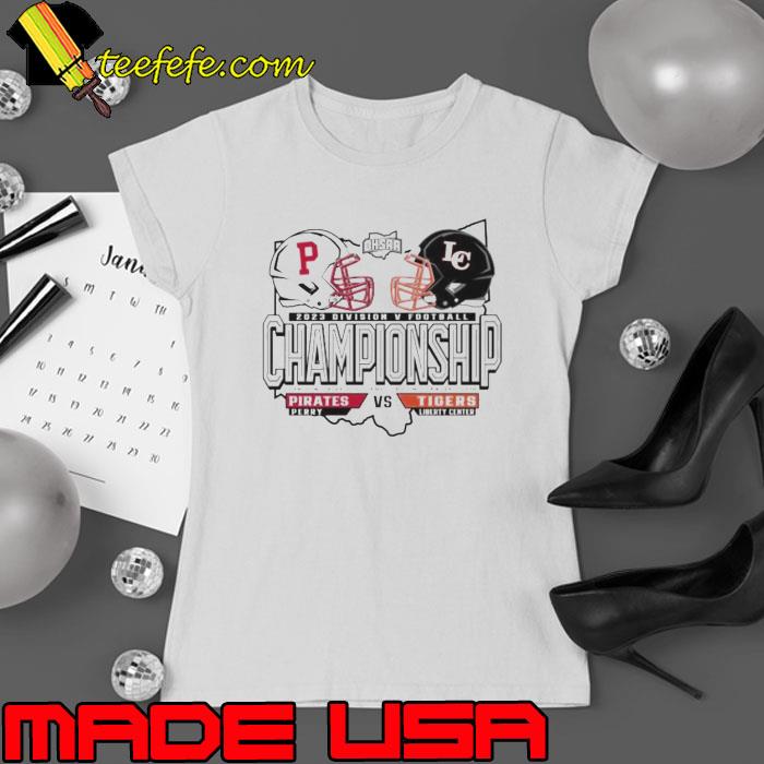 Perry Pirates vs Liberty Center Tigers 2023 Division V Football Championship Shirt Perry Pirates vs Liberty Center Tigers 2023 Division V Football Championship Shirt
