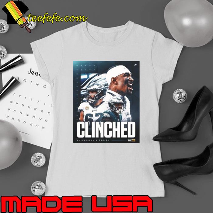 Philadelphia Eagles Have Clinched A Spot In The Playoffs 2023 shirt