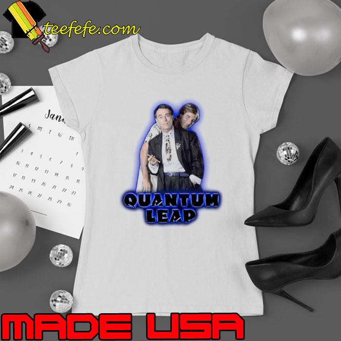 Quantum Leap Scott Bakula & Dean Stockwell s Ladies tee Quantum Leap Scott Bakula & Dean Stockwell s Ladies tee