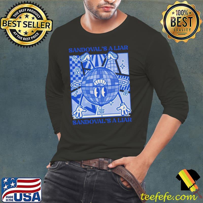Sandovals A Liar Vanderpump Rules s Long Sleeve Tee Sandovals A Liar Vanderpump Rules s Long Sleeve Tee