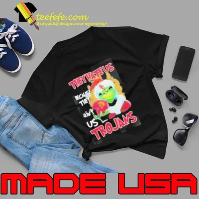 Santa Grinch Christmas They Hate Us Because Ain’t Us Usc Trojans Shirt
