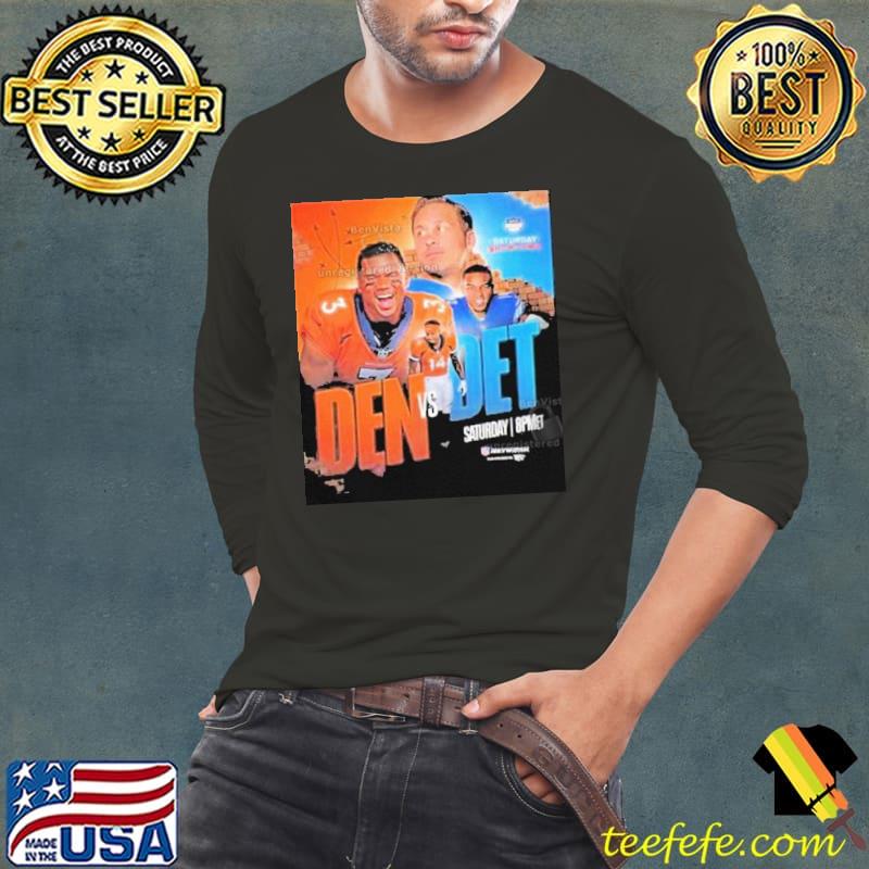 Saturday Showdown Matchup For Denver Broncos vs Detroit Lions In NFL Shirt Long Sleeve Tee Saturday Showdown Matchup For Denver Broncos vs Detroit Lions In NFL Shirt Long Sleeve Tee