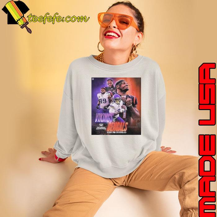 Saturday Showdown Matchup For Minnesota Vikings vs Cincinnati Bengals In NFL Unique Shirt Sweatshirt Saturday Showdown Matchup For Minnesota Vikings vs Cincinnati Bengals In NFL Unique Shirt Sweatshirt