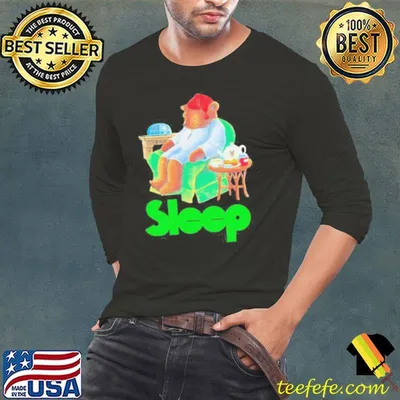 Sleep Tea Bear Funny Shirt