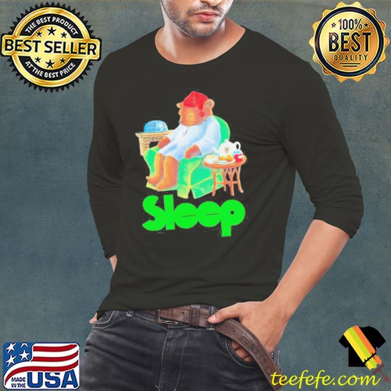 Sleep Tea Bear Funny Shirt