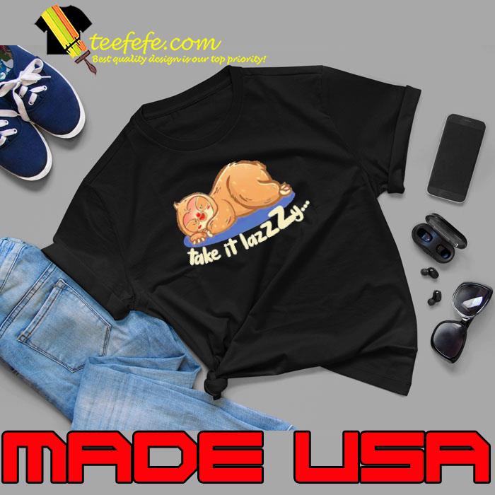 Sloth take it lazzzy s Unisex Sloth take it lazzzy s Unisex