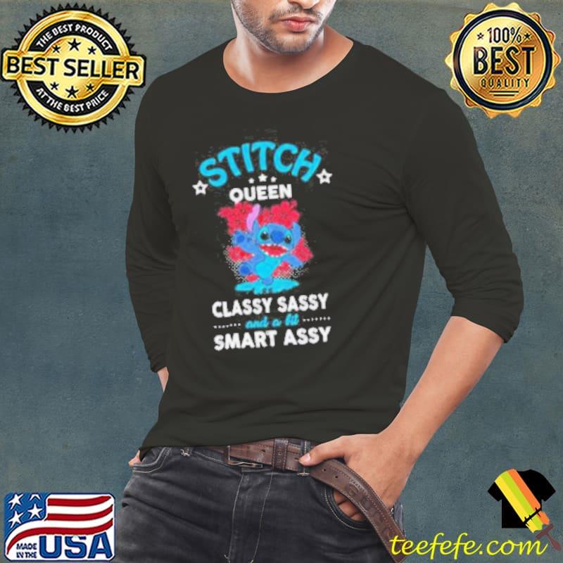 Stitch queen classy sassy and a bit smart assy character funny s Long Sleeve Tee Stitch queen classy sassy and a bit smart assy character funny s Long Sleeve Tee