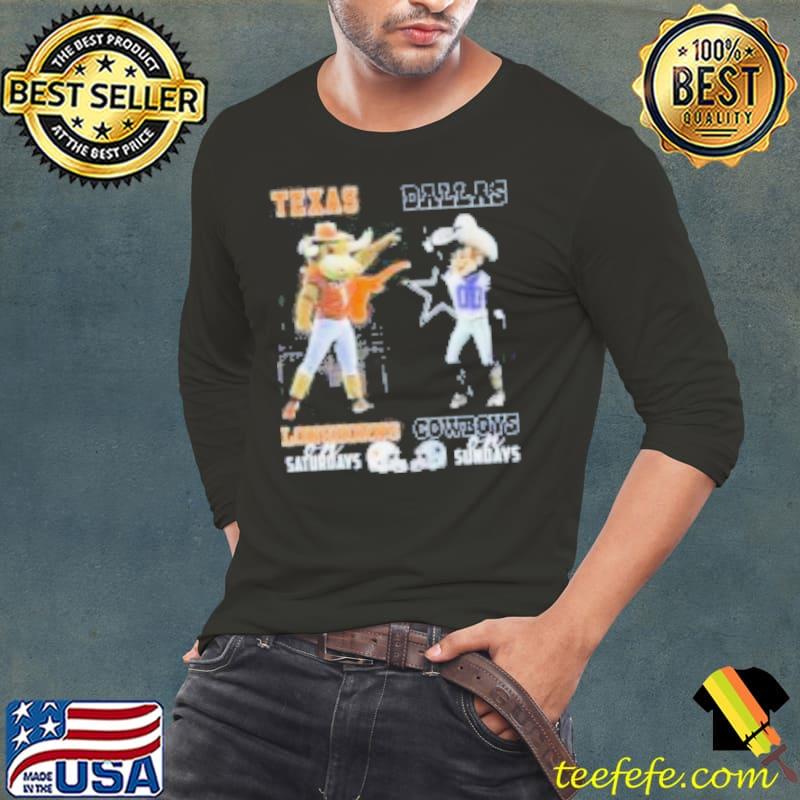 Texas Longhorns On Saturdays Dallas Cowboys On Sundays Shirt Long Sleeve Tee Texas Longhorns On Saturdays Dallas Cowboys On Sundays Shirt Long Sleeve Tee