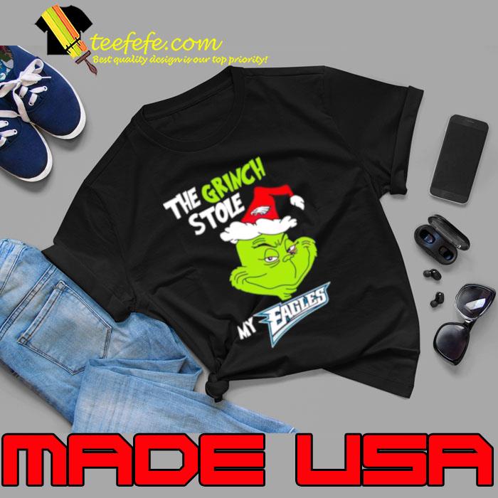 The Grinch stole my Eagles s Unisex The Grinch stole my Eagles s Unisex