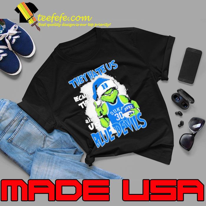 The Grinch They Hate Us Because Ain’t Us Duke Blue Devils Basketball Christmas Shirt Unisex The Grinch They Hate Us Because Ain’t Us Duke Blue Devils Basketball Christmas Shirt Unisex