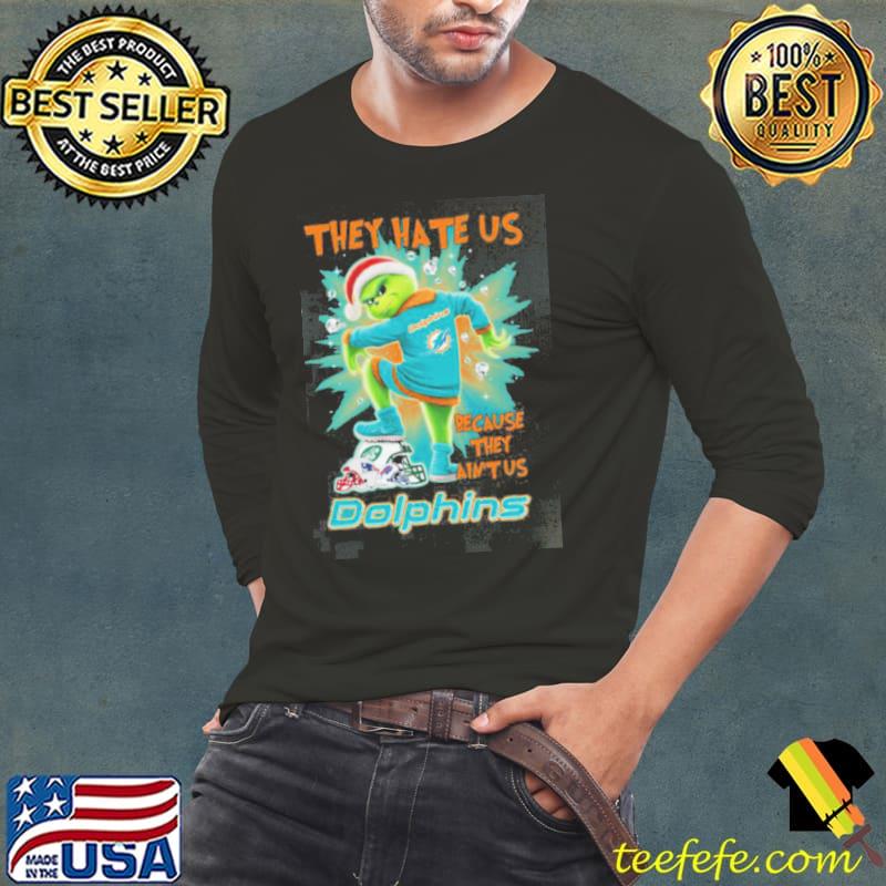 The Grinch They Hate Us Because Ain’t Us Miami Dolphins Stomp On NFL Teams Christmas Shirt The Grinch They Hate Us Because Ain’t Us Miami Dolphins Stomp On NFL Teams Christmas Shirt