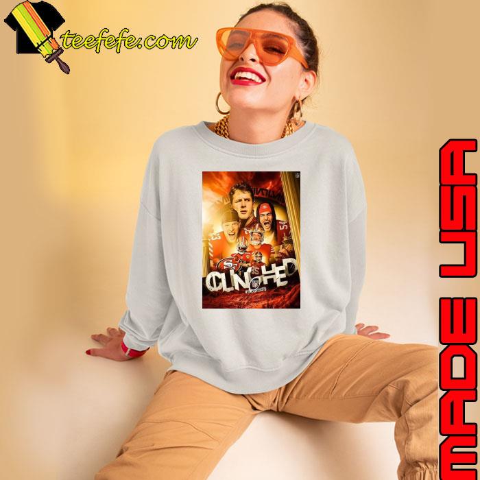 The San Francisco 49ers Are Officially In The Nfl Playoffs 2023 T s Sweatshirt The San Francisco 49ers Are Officially In The Nfl Playoffs 2023 T s Sweatshirt