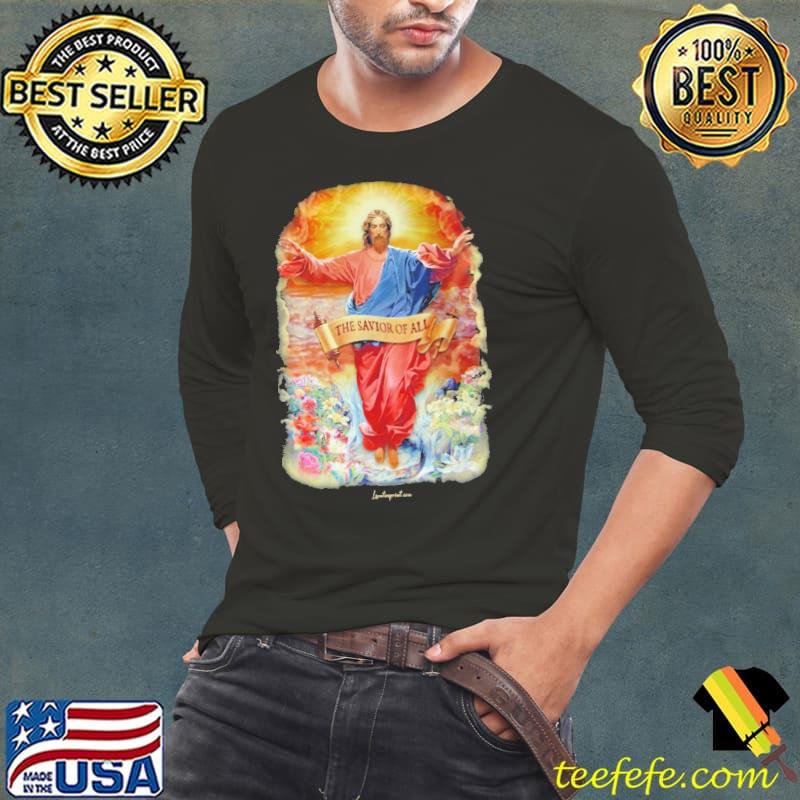The Savior Of All Jesus Flower s Long Sleeve Tee The Savior Of All Jesus Flower s Long Sleeve Tee