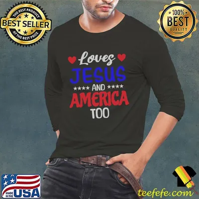 Top love jesus and america too stars heart T-Shirt