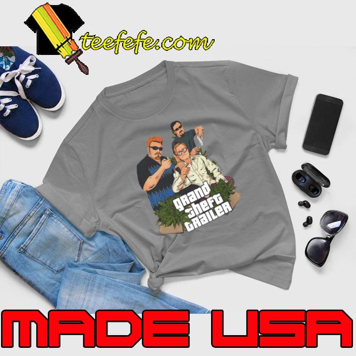 Trailer Park Boys Grand theft trailer weed s Unisex Trailer Park Boys Grand theft trailer weed s Unisex