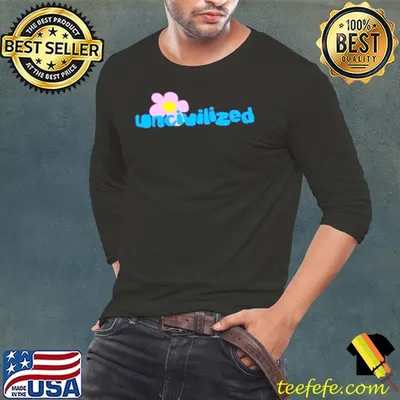 Uncivilized Flower Shirt