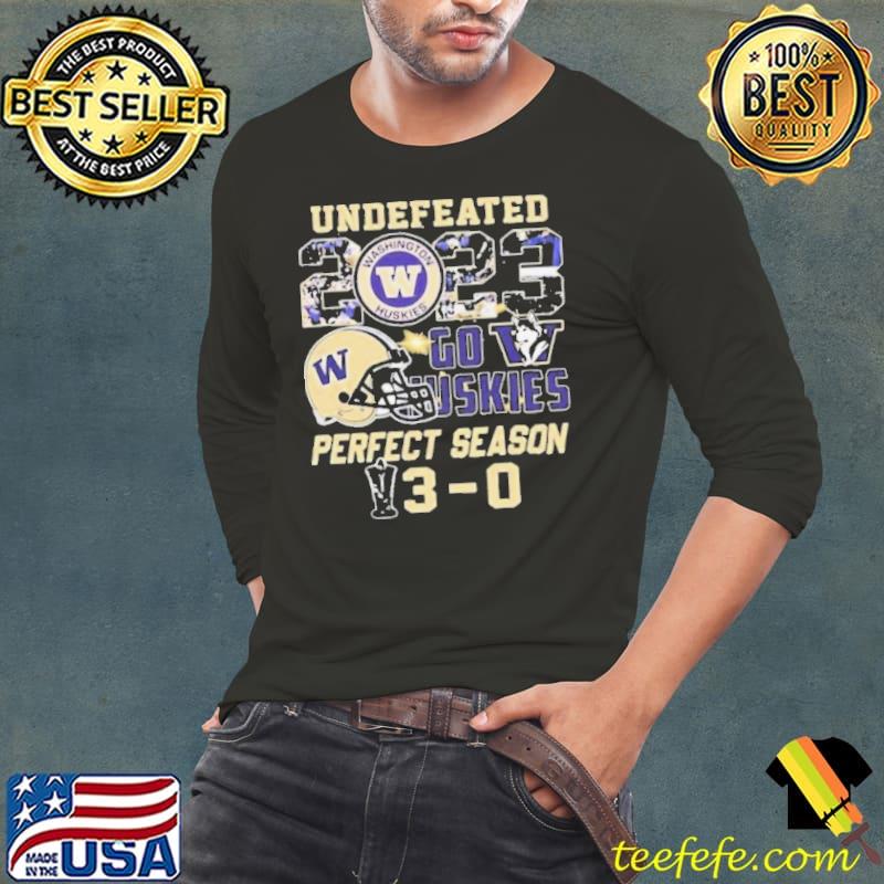 Washington Huskies Undefeated Go Huskies Perfect Season 13 0 s Long Sleeve Tee Washington Huskies Undefeated Go Huskies Perfect Season 13 0 s Long Sleeve Tee