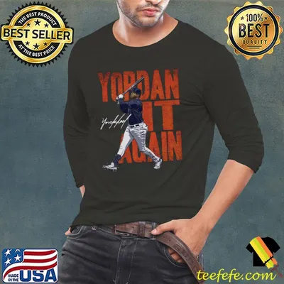 Yordan Alvarez Houston Yordan It Again Signature Cuban professional baseball T-Shirt